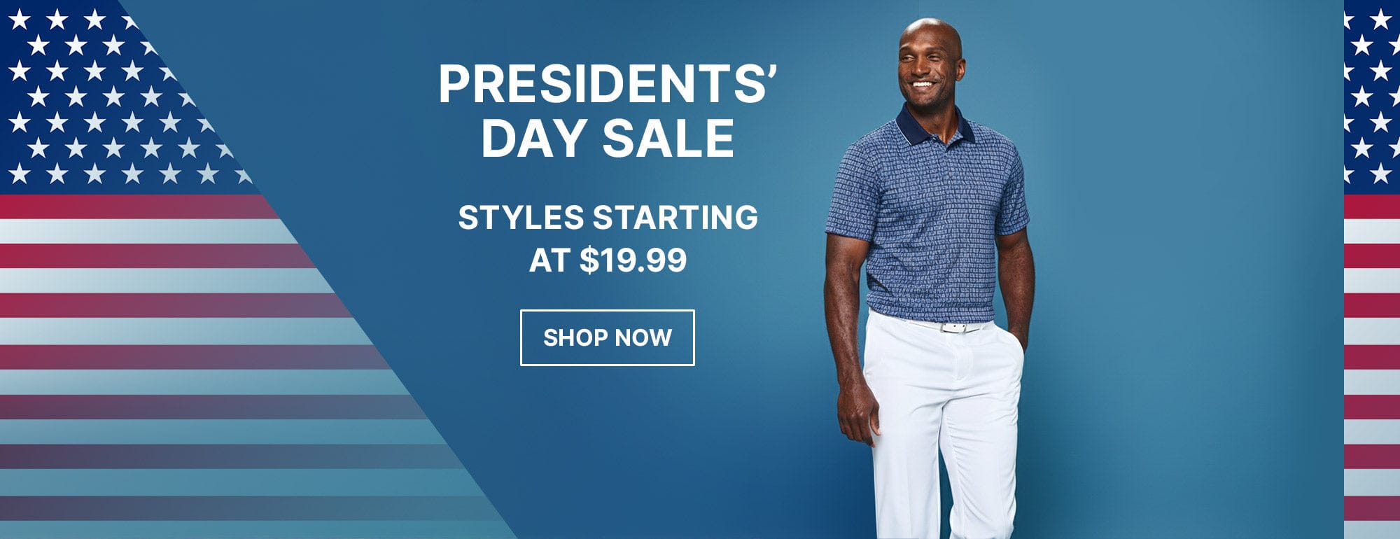 PRESIDENT’S DAY SALE